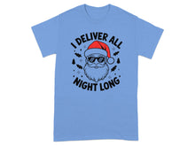 I Deliver All Night Long Santa Graphic Tee
