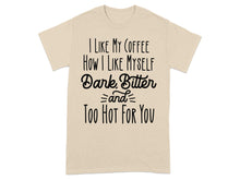 Funny Coffee Quote Graphic Tee Shirt for Coffee Lovers