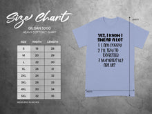 Yes I Know I Swear a Lot Funny Quote T-shirt