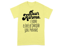 Dear Karma I have a list of people you missed product