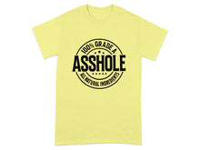 100% Grade A Asshole All Natural Ingredients T-Shirt