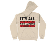 It's All Shits and Giggles Funny Hoodie