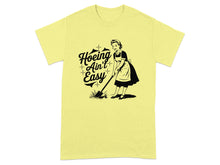 Vintage Style Hoeing Ain't Easy Graphic T-shirt