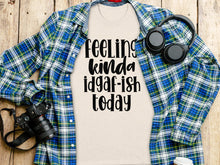 Feeling Kinda Idgaf-ish Today Short Sleeve Shirt