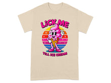 Lick Me Till Ice Cream Graphic T-Shirt