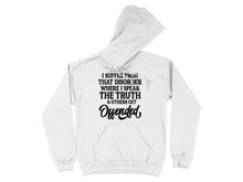 I Suffer From That Disorder Where I Speak Hoodie