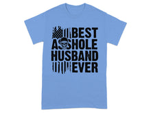 Best Ahole Husband Ever T-shirt