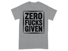 ZERO FUCKS GIVEN Graphic Tee Casual Shirt