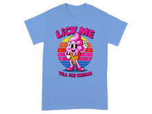 Lick Me Till Ice Cream Fun Graphic T-Shirt