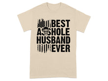 Best Asshole Husband Ever Graphic Tee