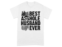 Best Asshole Husband Ever Graphic T-Shirt