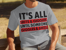 It's All Shits and Giggles Funny Graphic T-shirt